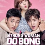 دانلود سریال کره‌ای Strong Girl Bong-soon